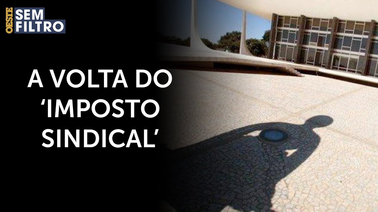 STF tem maioria para volta do assalto ao bolso do trabalhador | #osf