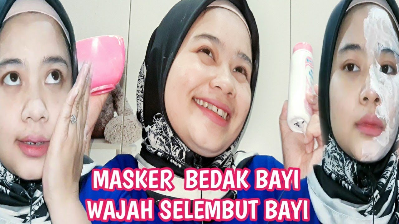  MASKER  BEDAK BAYI  YouTube