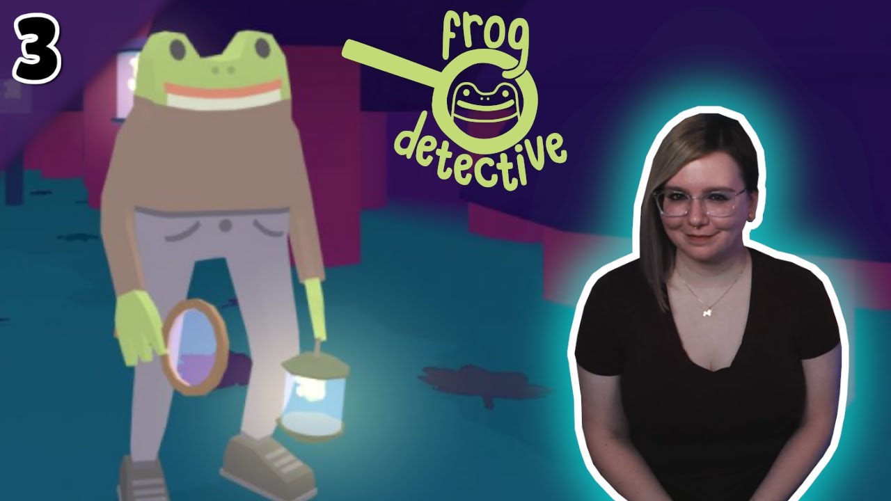 Frog Detective 3 Playthrough