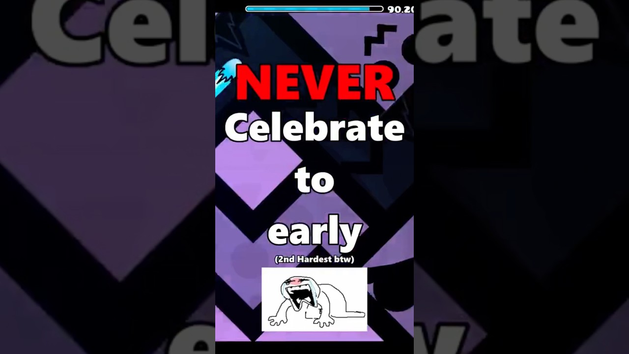 Don’t Celebrate to early #geometrydash #gd