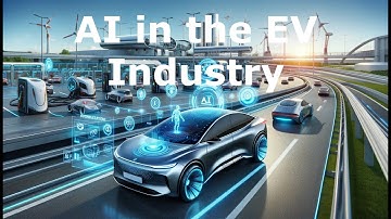 How AI is Transforming Electric Vehicles: Autonomous Driving, Battery Management, and More