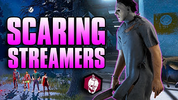 Jumpscaring Twitch Streamers as Myers - Dead by Daylight
