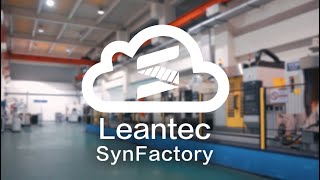 【Success Story】Syntec Embraces Leantec Smart Cloud — A New Step in Digital Transformation