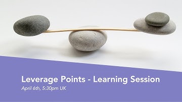 Leverage Points Learning Session