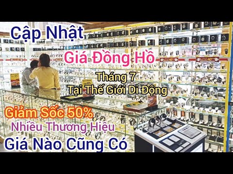 tiệm đồng hồ New 2022 Cập Nhật Giá Đồng Hồ Tại Thế Giới Di Động T7 Với Nhiều Thương Hiệu Sale Đến 50% Hỗ Trợ Trả Góp | HTR