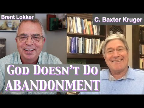 A Conversation with C Baxter Kruger | Included in Christ