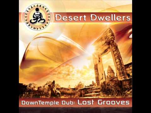 Desert Dwellers - The Dub Sutras (Tantrika dub)