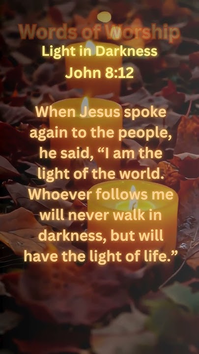 light-in-darkness-amen-john-8-verse-12-quotes-motivation-yourfaith