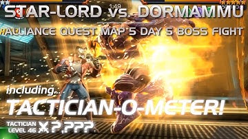 Star-Lord vs. 50K Dormammu AQ Map 5 Day 5 Boss (w/ Tactician-o-meter) | Marvel Contest of Champions