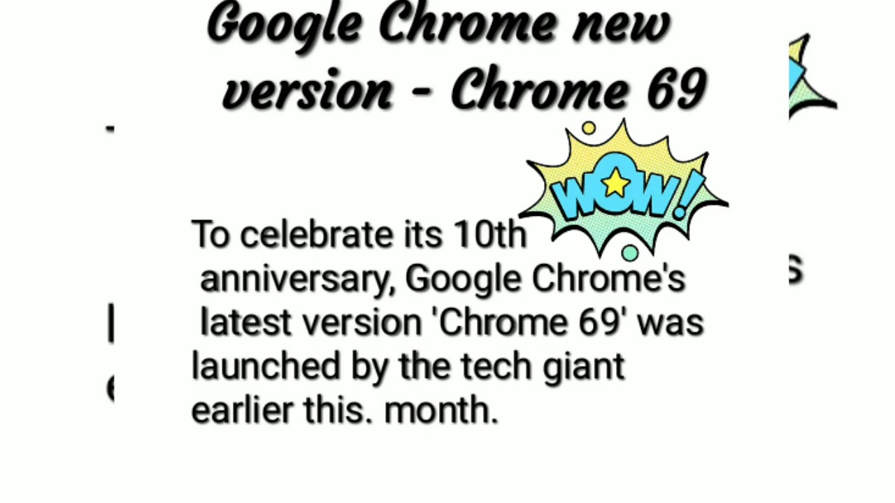Chrome 69 - Google Chrome new version