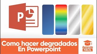 Como hacer degradados en powerpoint