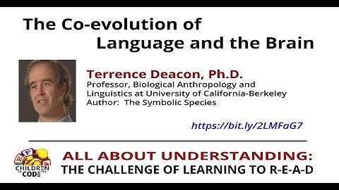 Terrence Deacon, Ph.D. – The Co-evolution of Language and the Brain