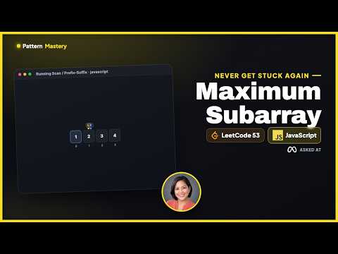 Maximum Subarray - LeetCode 53 | Running Scan / Prefix-Suffix (JavaScript)