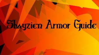 Shayzien Armor Guide