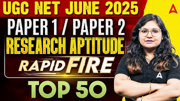 UGC NET JUNE 2025 Paper 1 / Paper 2  Research Aptitude  Rapid fire  Top 50 By Prerna ma