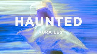 laura les - Haunted (Lyrics) Resimi