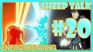 Sheep Talk ตอน Avatar The Last Airbender : Energybending #20