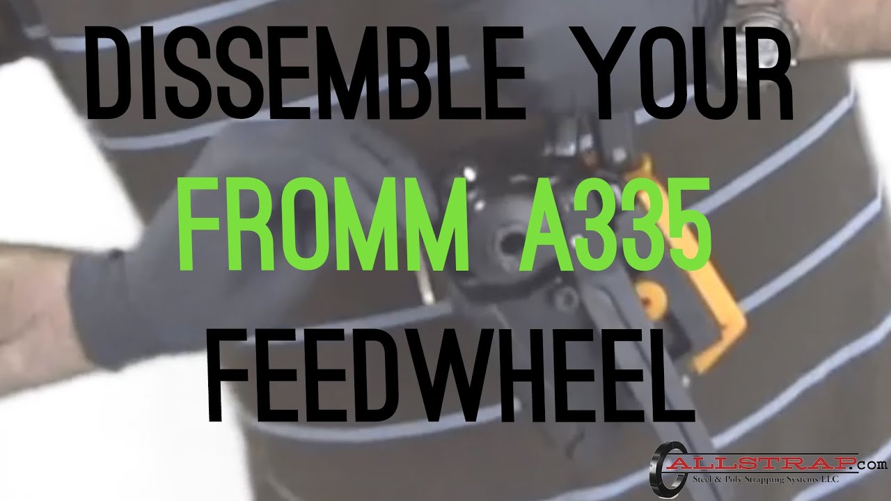 How to Dissemble your A335 Feedwheel