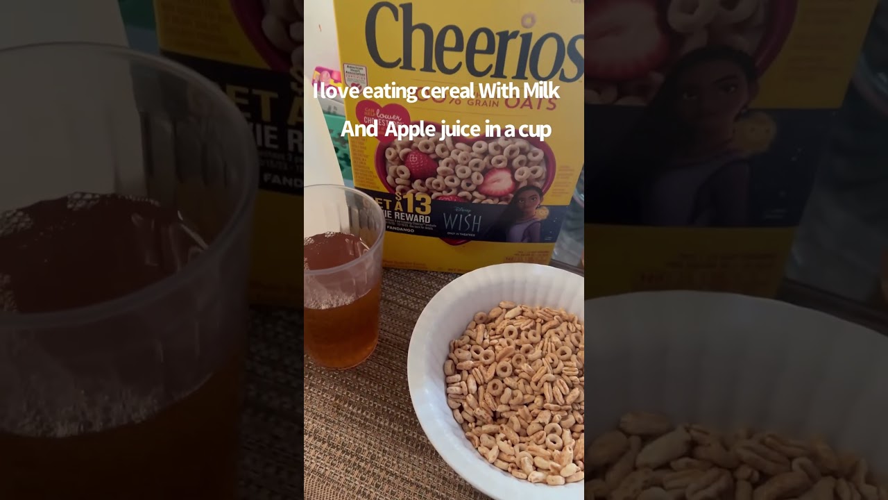 Cereal and apple juice