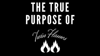 Twin Flame Mission ⎮The Purpose of Twin Flame Connection