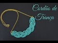 Cordão de trança [TUTORIAL]