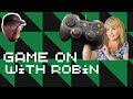 Game on with robin at neil collects