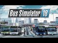 The Bussy Express Transit is HERE! | Bus Simulator 18 (#2)