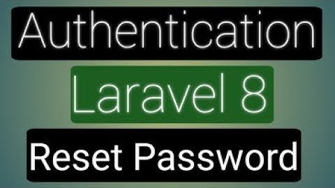 Laravel 8 Authentication Bangla Tutorial | Reset Password