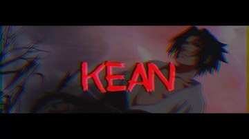 kean Epic intro #9