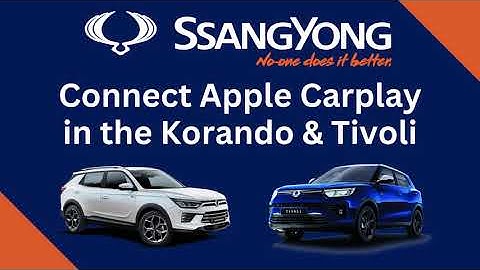 Connect Apple Carplay in your Korando & Tivoli