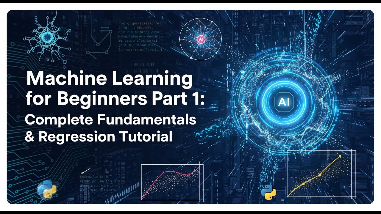 Machine Learning Course for Beginners (Part 1) | Complete Fundamentals ...