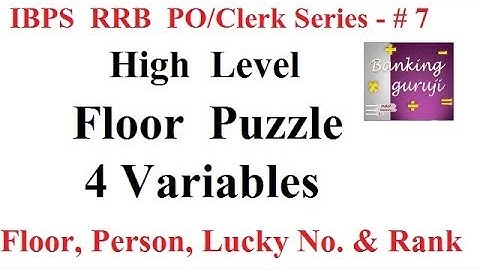 High Level Floor Puzzle 4 Variables // IBPS RRB PO Mains