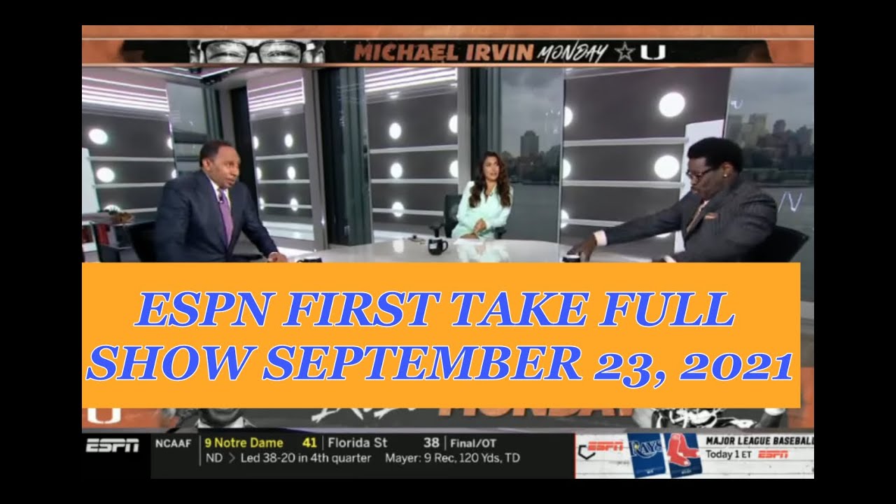 ESPN FIRST TAKE FULL SHOW September 23 2021 | Stephen A Smith heated ...