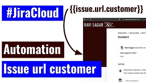 Jira Cloud Automation - Issue url customer