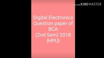 BCA "Digital Electronics" (2nd Sem) Question paper of year {2018} HPU