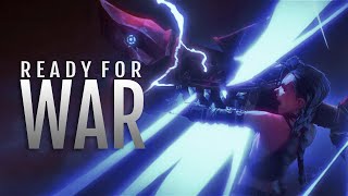 Ready For War || Arcane