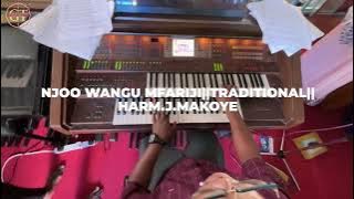 NJOO WANGU MFARIJI||TRADITIONAL||Harm.JOSEPH MAKOYE||{Na Mstr.JERRY NEWMAN}.