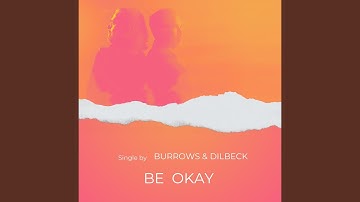 Be Okay
