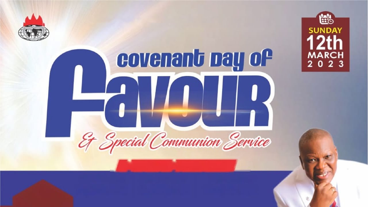 Covenant Day of Favour/Communion Service | 12th March 2023 | Winners ...