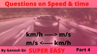 Practice questions on Speed and time unit conversions | km/h to m/s and m/s to km/h