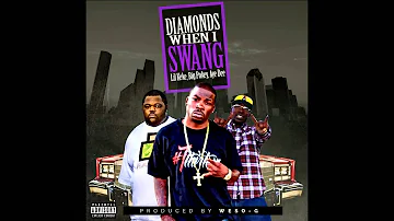 Lil Keke,Big Pokey,Aye Dee- DIAMONDS WHEN I SWANG *NEW* 2015 (Prod. by Weso-G)