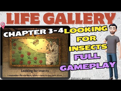 Life Gallery Chapter 3-4 LOOKING FOR INSECTS Walkthrough [No Commentary]