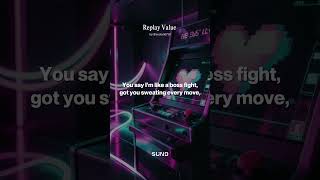 Replay Value. Full Song. Ex. It's glitchy, can you spot it? Can you fix it? -Sarah