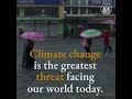 Addressing the Threat of Climate Change