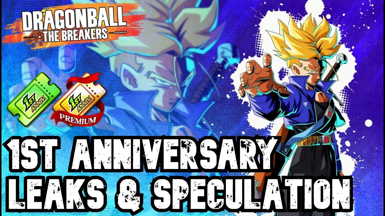 DRAGON BALL: THE BREAKERS Season 4 & 1st Anniversary Updates Are