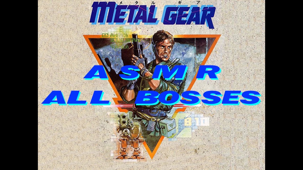 Metal Gear (Все боссы с ASMR-комментариями)