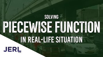EDUCATION: Solving Piecewise Function in Real-life Situation