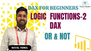 3.9 .Logical Functions-II: DAX | OR, AND, NOT | DAX for beginners