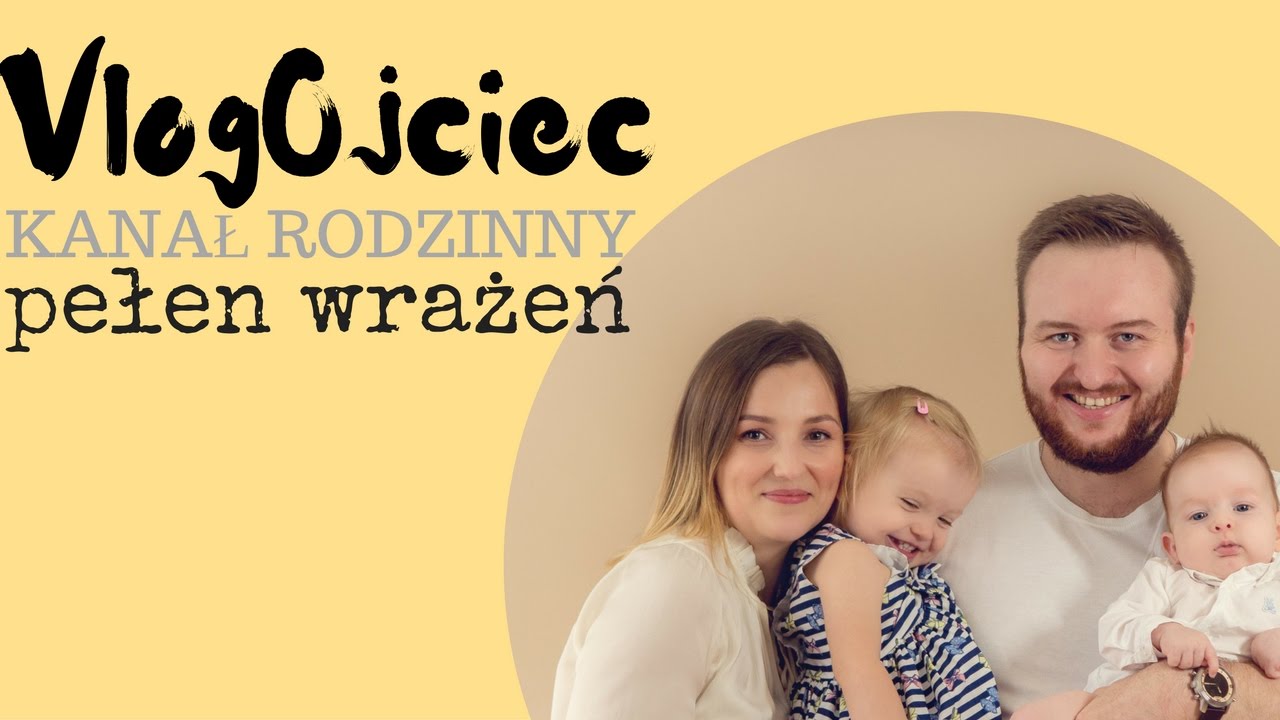VlogOjciec - VLOG Rodzinny, DIY, Podróże, Przygody i Kreatywność (Daily Vlogi Trailer)