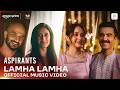 Lamha Lamha Official Music Video Aspirants Season 3 Goldie Vidhi Sangeet Siddharth mp3